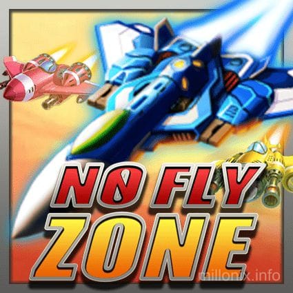 millonix No Fly Zone